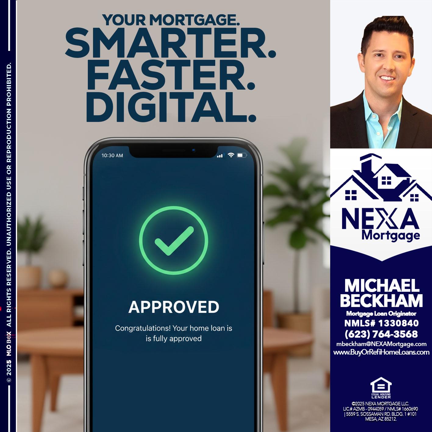 smarter faster digital - Michael Beckham -Mortgage Loan Originator smarter faster digital - Michael Beckham -Mortgage Loan Originator